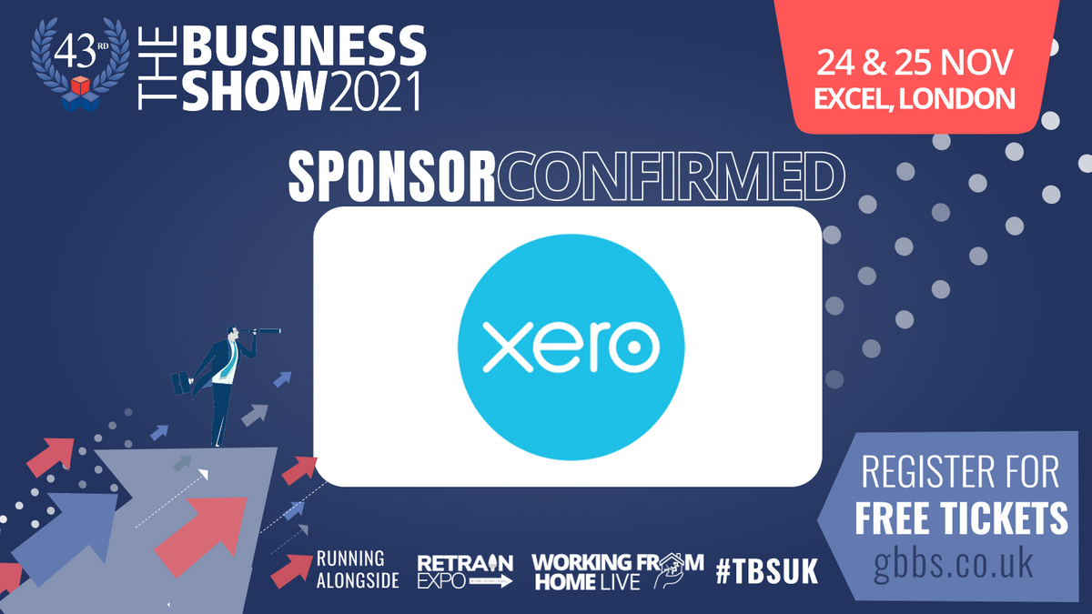 Xero sponsors The Great British Business Show for the upcoming event on 24th and 25th November 2021